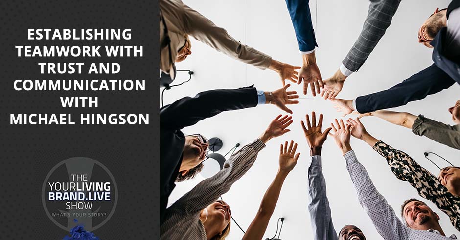 LBL Michael Hingson | Trust And Communication